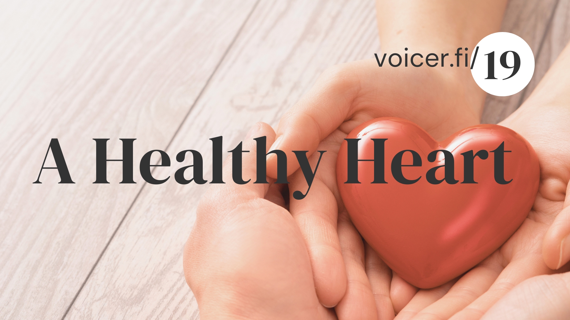 A Healthy Heart