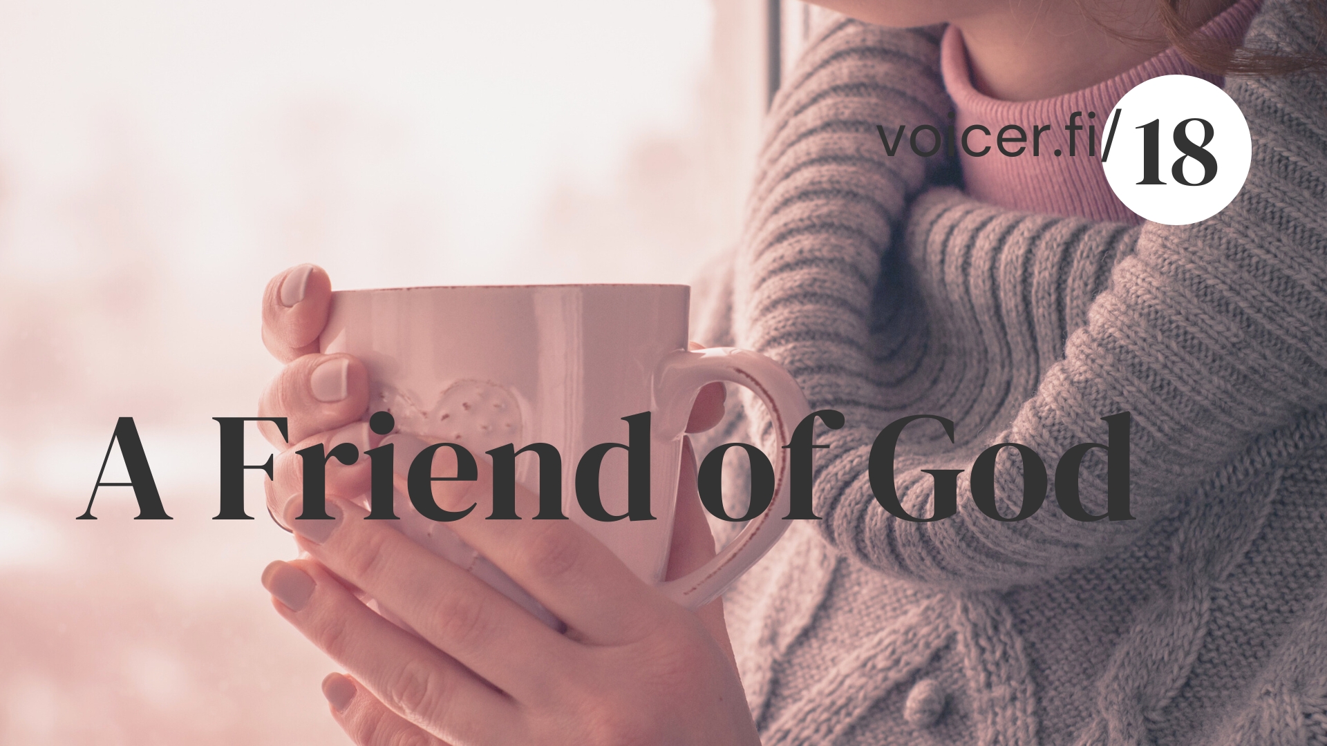 A Friend of God